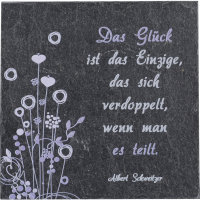 Schiefertafel bedruckt, Das Glück...9x9cm Schiefertafel bedruckt, Das Glück...9x9cm