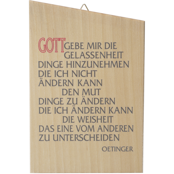 Holzspruch "Gott gebe mir die Gelassen-h.", Gr. ca. 10 x 15 cm