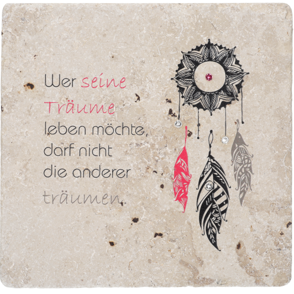 Kalkstein bedruckt, Wer seine Träume...Mit Swarovski, 13x13cm