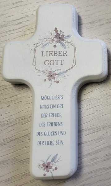Minikreuz Haussgen 10x6 cm weiß"Lieber Gott...."