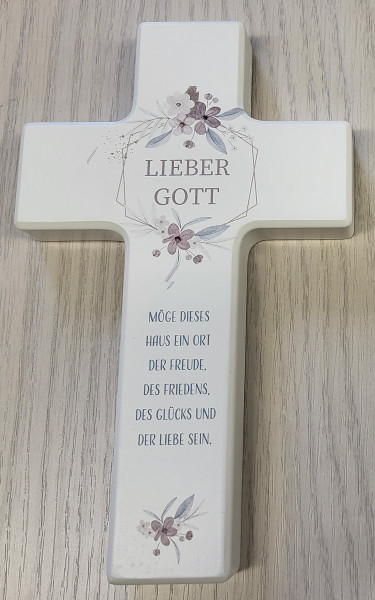 Holzkreuz 20x12 cm weiß lackiertHaussegen "Lieber Gott..."